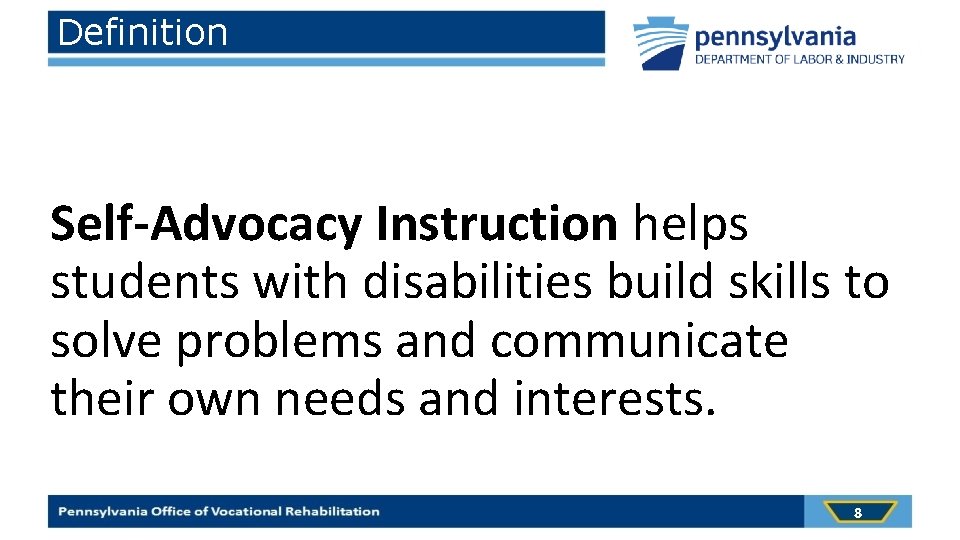 Definition Self-Advocacy Instruction helps students with disabilities build skills to solve problems and communicate