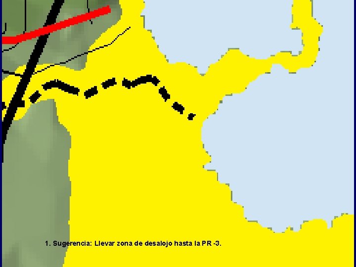 1. Sugerencia: Llevar zona de desalojo hasta la PR -3. 