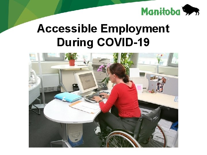 Accessible Employment During COVID-19 