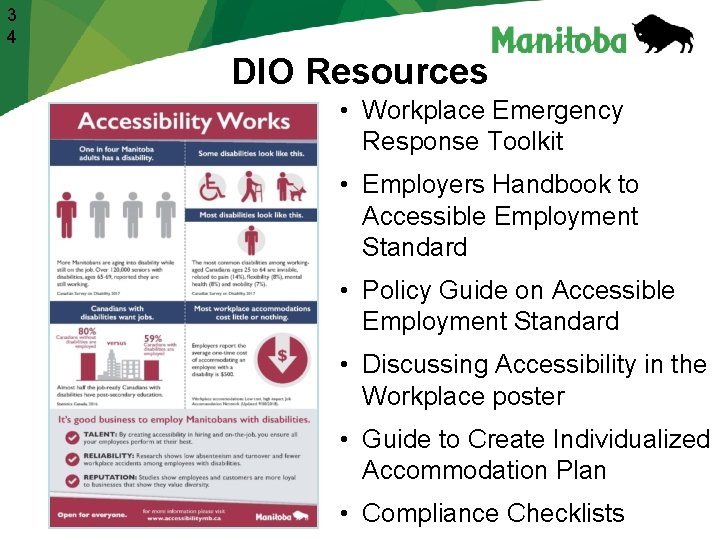 3 4 DIO Resources • Workplace Emergency Response Toolkit • Employers Handbook to Accessible