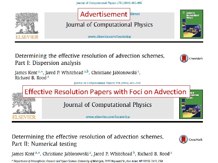 Advertisement Effective Resolution Papers with Foci on Advection 