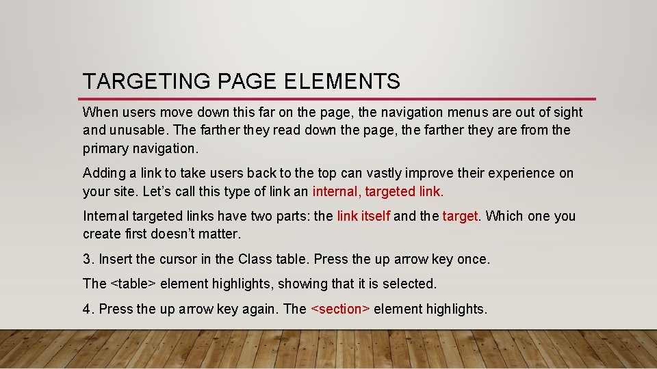 TARGETING PAGE ELEMENTS When users move down this far on the page, the navigation TARGETING PAGE ELEMENTS When users move down this far on the page, the navigation