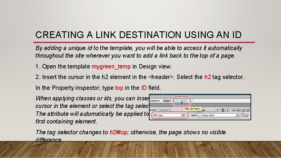 CREATING A LINK DESTINATION USING AN ID By adding a unique id to the CREATING A LINK DESTINATION USING AN ID By adding a unique id to the
