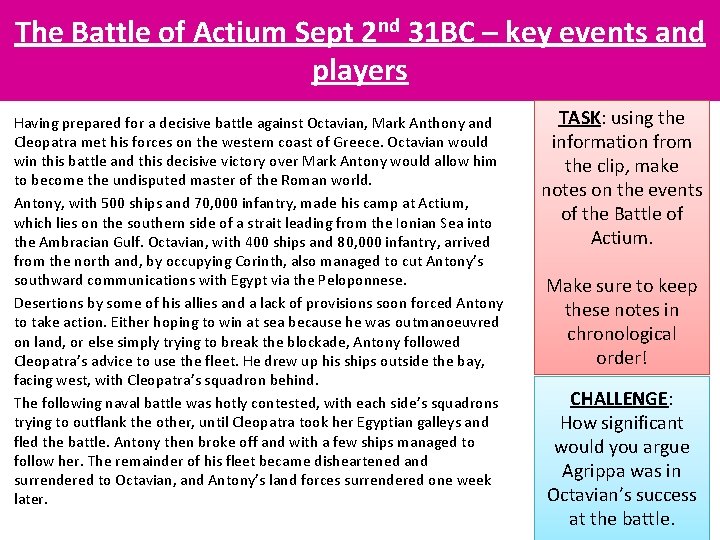 The Battle of Actium Sept 2 nd 31 BC – key events and players