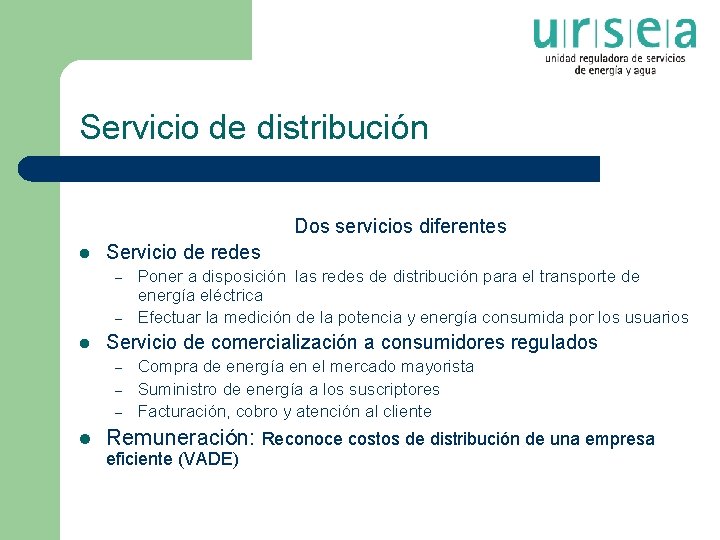 Servicio de distribución Dos servicios diferentes l Servicio de redes – – l Servicio