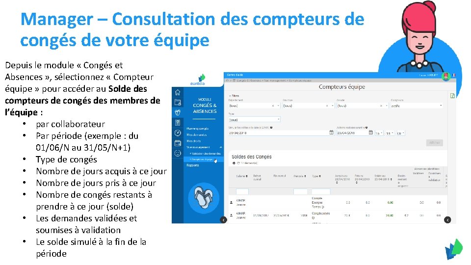 Manager – Consultation des compteurs de congés de votre équipe Depuis le module «