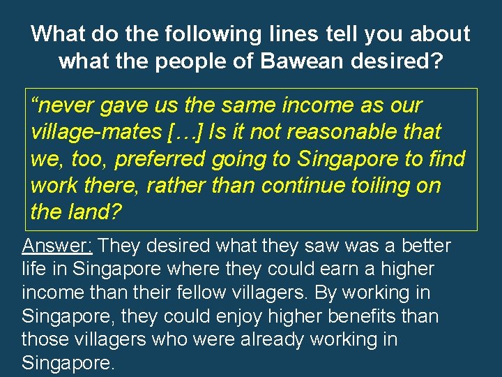What do the following lines tell you about what the people of Bawean desired?