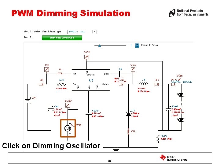 PWM Dimming Simulation Click on Dimming Oscillator 61 
