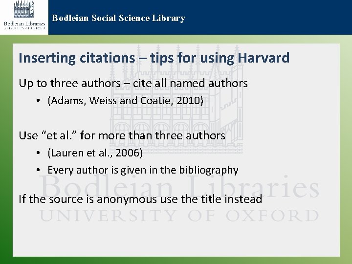 Bodleian Social Science Library Inserting citations – tips for using Harvard Up to three