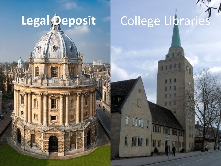 Legal Deposit College Libraries 