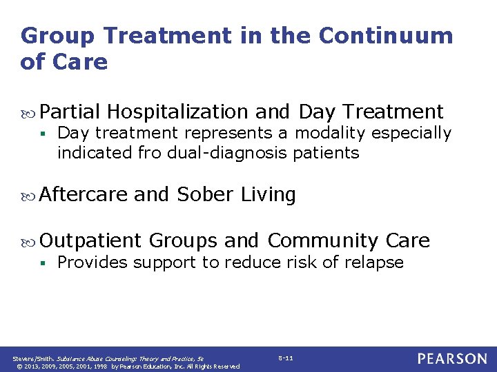 Group Treatment in the Continuum of Care Partial Hospitalization and Day Treatment § Day