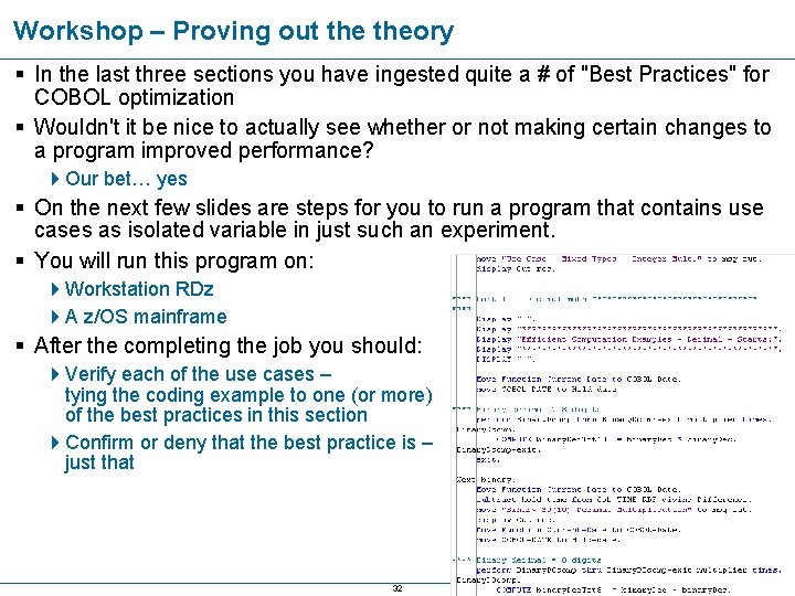 Workshop – Proving out theory § In the last three sections you have ingested