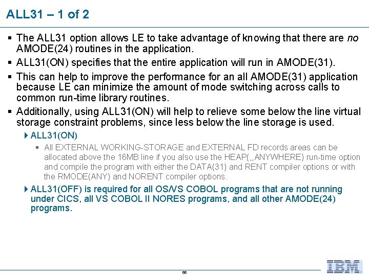 ALL 31 – 1 of 2 § The ALL 31 option allows LE to