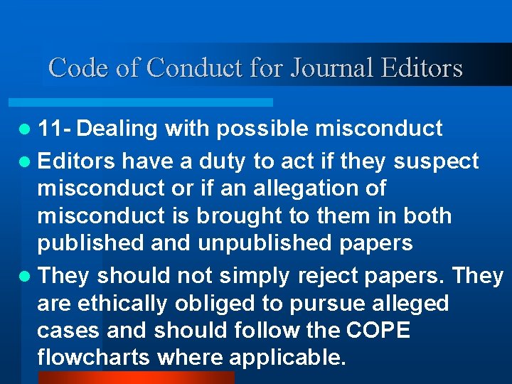 Code of Conduct for Journal Editors l 11 - Dealing with possible misconduct l