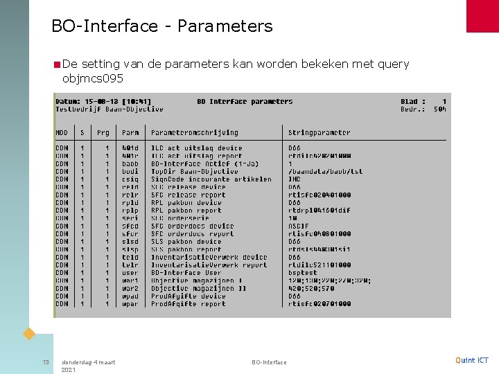 BO-Interface - Parameters <De setting van de parameters kan worden bekeken met query objmcs