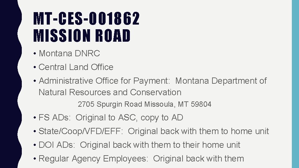 MT-CES-001862 MISSION ROAD • Montana DNRC • Central Land Office • Administrative Office for