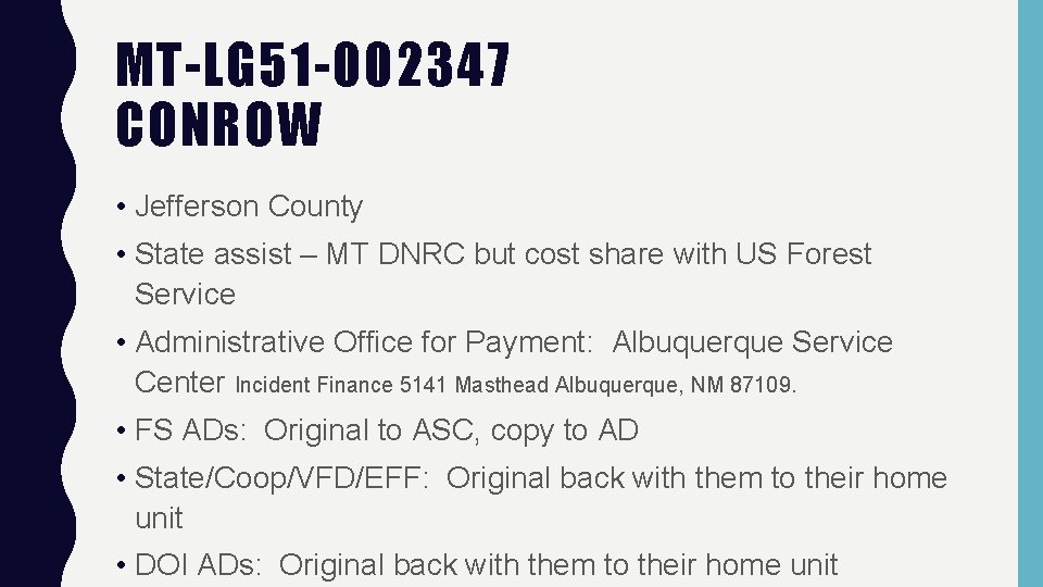 MT-LG 51 -002347 CONROW • Jefferson County • State assist – MT DNRC but