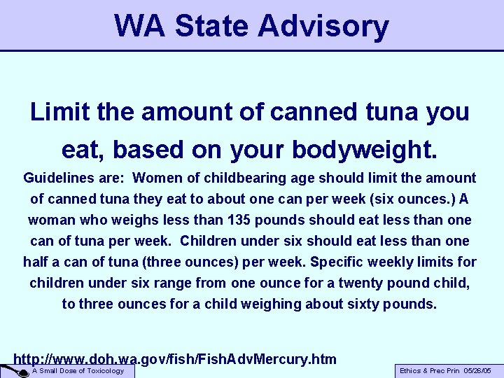 WA State Advisory Limit the amount of canned tuna you eat, based on your