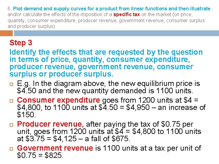 6. Plot demand supply curves for a product from linear functions and then illustrate