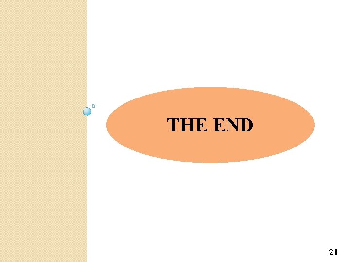 THE END 21 