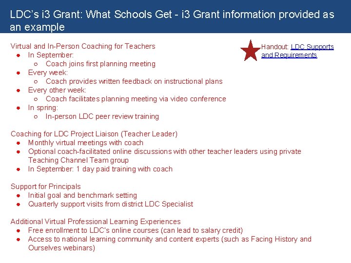LDC’s i 3 Grant: What Schools Get - i 3 Grant information provided as