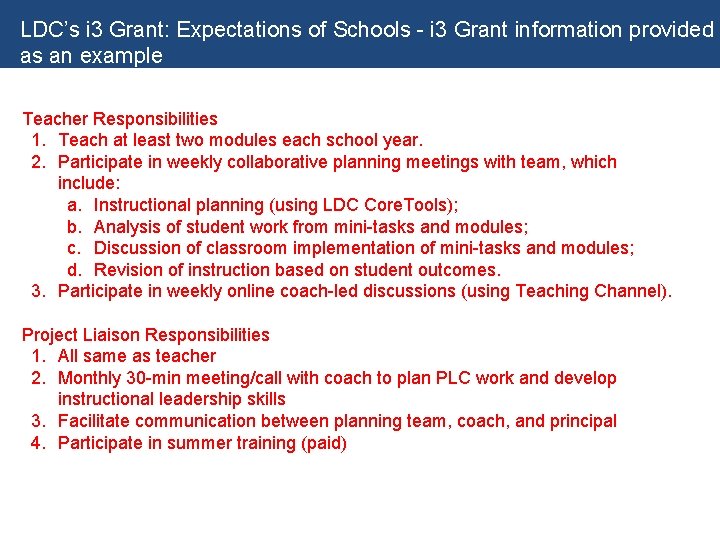 LDC’s i 3 Grant: Expectations of Schools - i 3 Grant information provided as