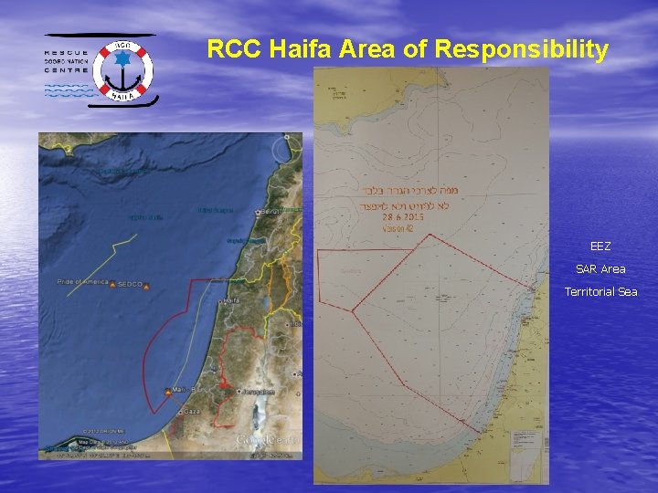  RCC Haifa Area of Responsibility EEZ SAR Area Territorial Sea 