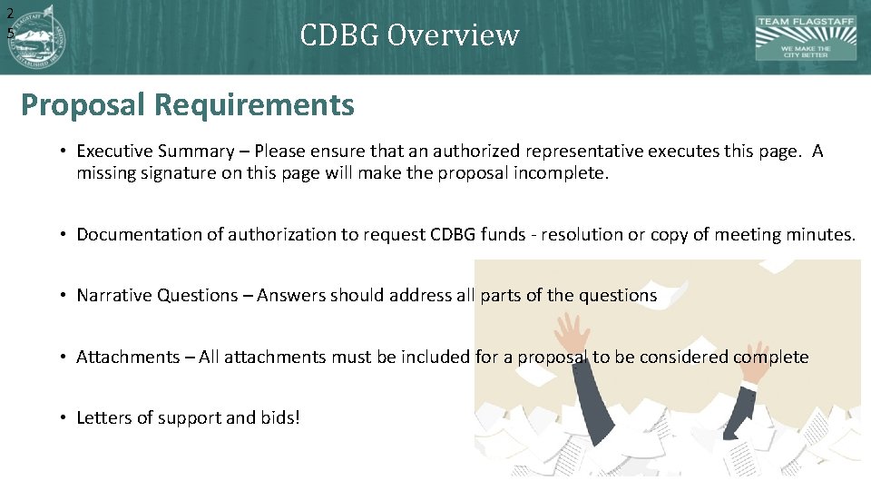 2 5 CDBG Overview Proposal Requirements • Executive Summary – Please ensure that an