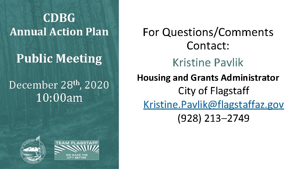 CDBG Annual Action Plan Public Meeting December 28 th, 10: 00 am 2020 For