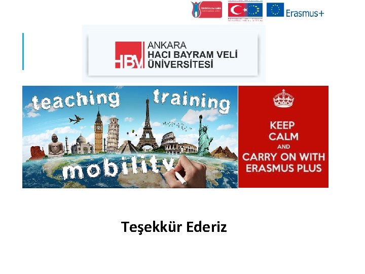Teşekkür Ederiz 