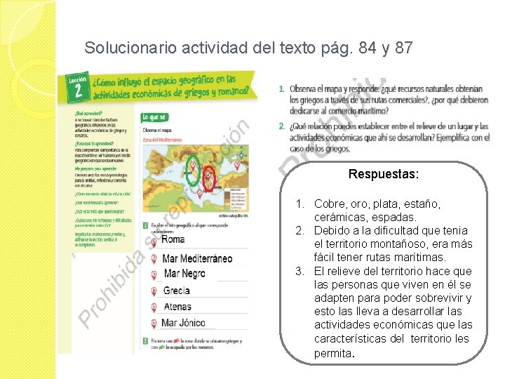 Solucionario actividad del texto pág. 84 y 87 Respuestas: 1. Cobre, oro, plata, estaño,