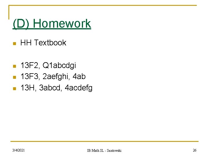 (D) Homework n HH Textbook n 13 F 2, Q 1 abcdgi 13 F