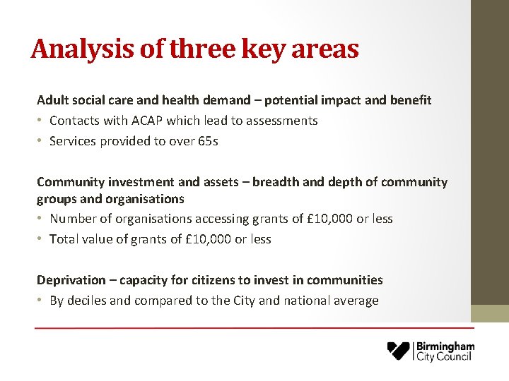 Analysis of three key areas Adult social care and health demand – potential impact