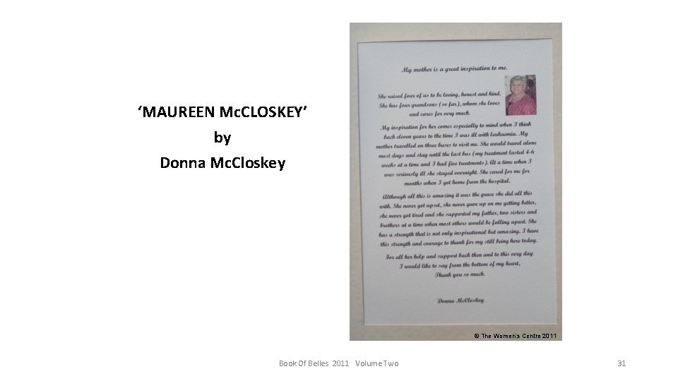 ‘MAUREEN Mc. CLOSKEY’ by Donna Mc. Closkey © The Women’s Centre 2011 Book Of
