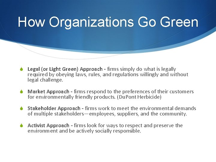 How Organizations Go Green S Legal (or Light Green) Approach - firms simply do