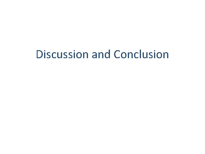 Discussion and Conclusion 