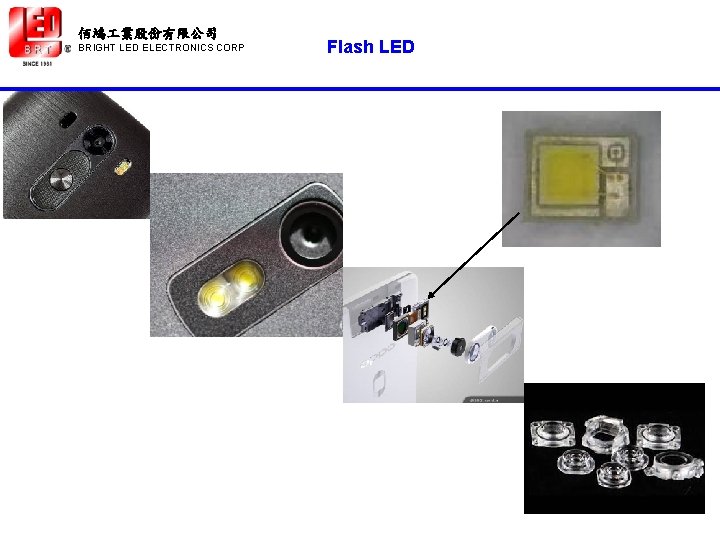 佰鴻 業股份有限公司 BRIGHT LED ELECTRONICS CORP Flash LED 