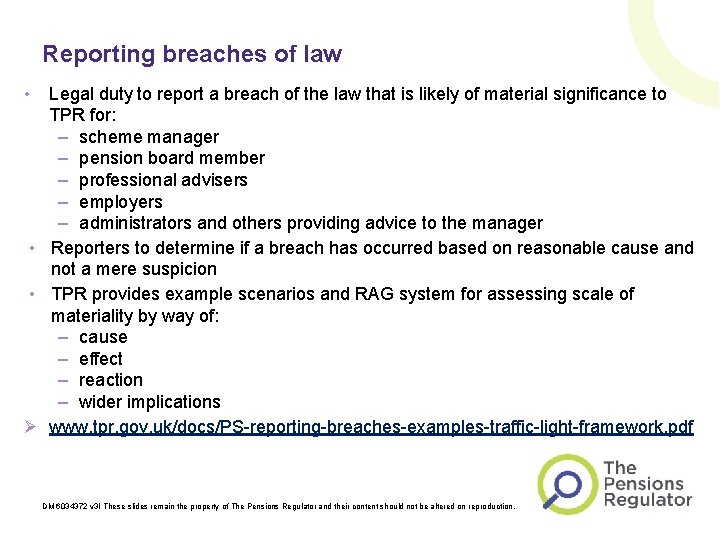 Reporting breaches of law • Legal duty to report a breach of the law