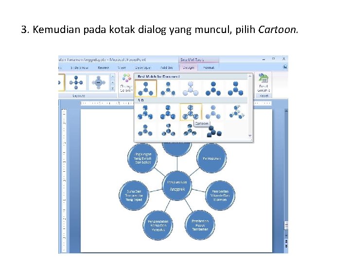 3. Kemudian pada kotak dialog yang muncul, pilih Cartoon. 