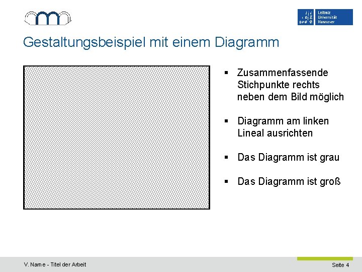 Gestaltungsbeispiel mit einem Diagramm § Zusammenfassende Stichpunkte rechts neben dem Bild möglich § Diagramm