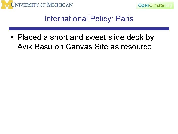 International Policy: Paris • Placed a short and sweet slide deck by Avik Basu