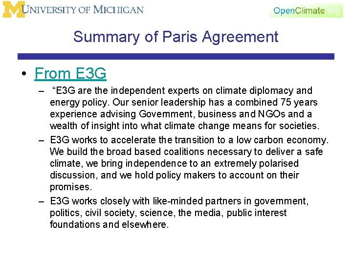 Summary of Paris Agreement • From E 3 G – “E 3 G are
