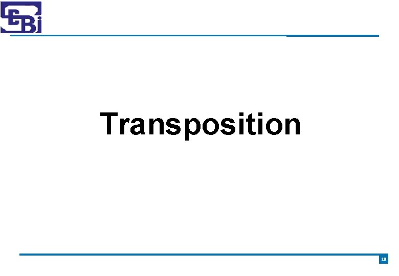 Transposition 19 