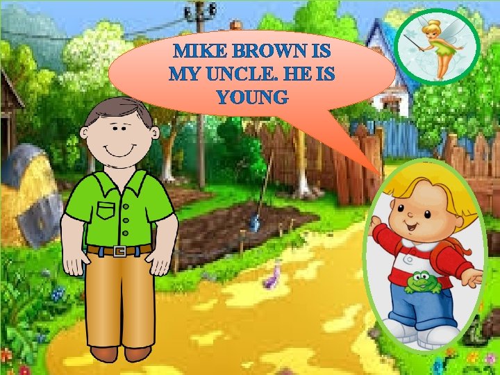 MIKE BROWN IS MY UNCLE. HE IS YOUNG 