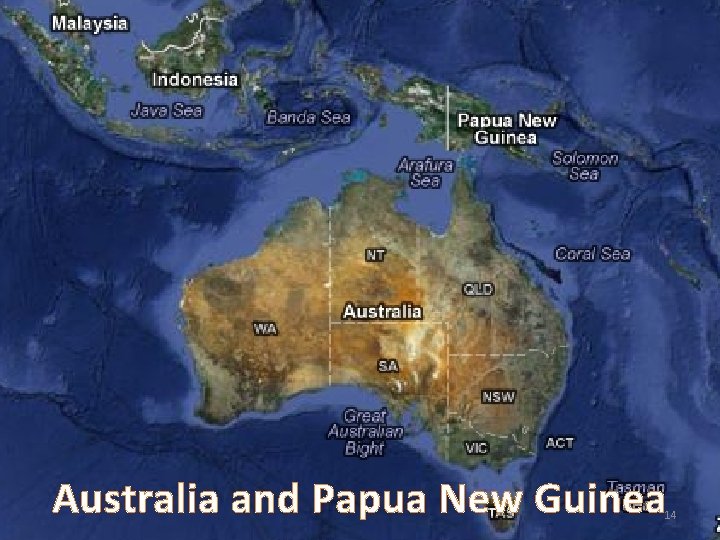 Australia and Papua New Guinea 14 