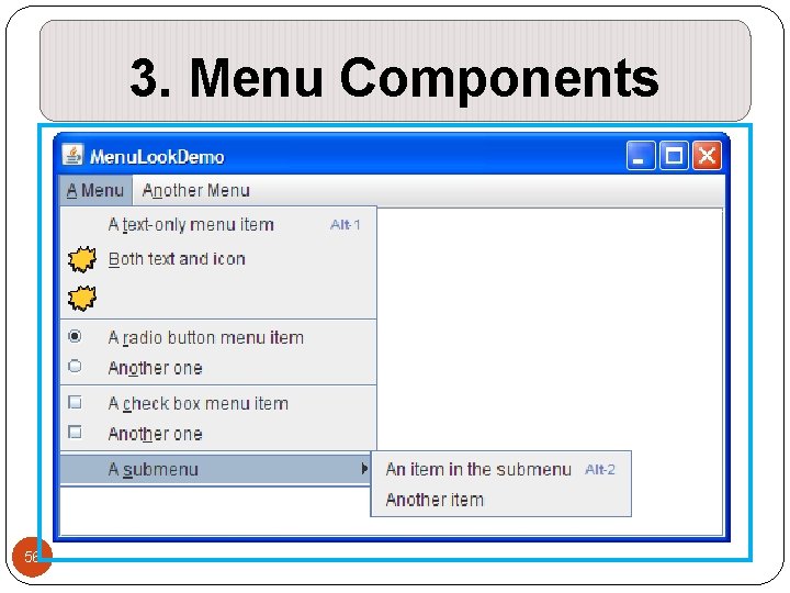3. Menu Components 56 3. Menu Components 56