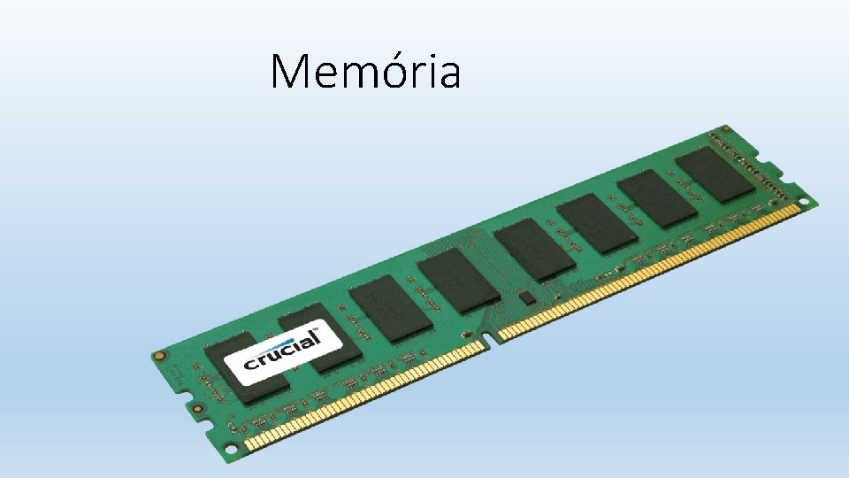 Memória Memória