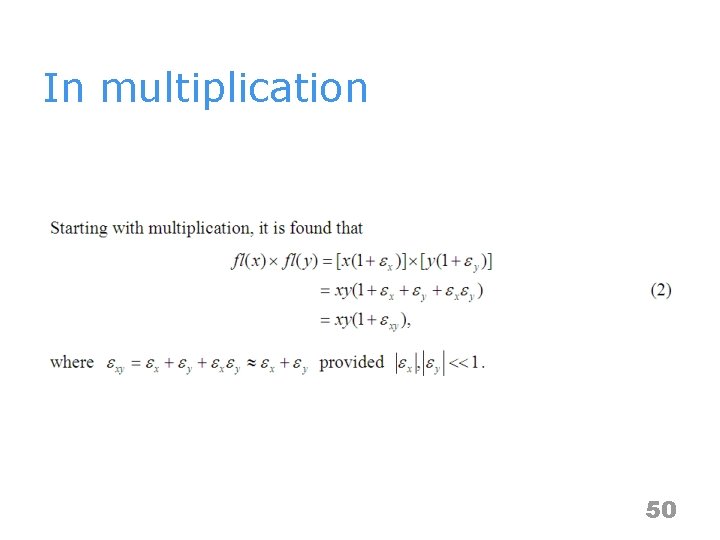 In multiplication 50 