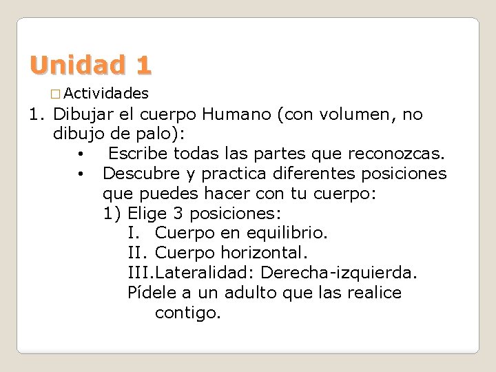 Unidad 1 � Actividades 1. Dibujar el cuerpo Humano (con volumen, no dibujo de Unidad 1 � Actividades 1. Dibujar el cuerpo Humano (con volumen, no dibujo de