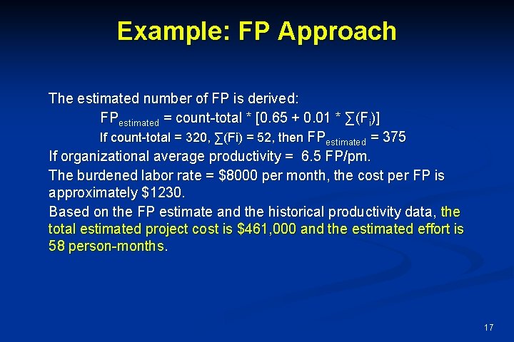 Example: FP Approach The estimated number of FP is derived: FPestimated = count-total *